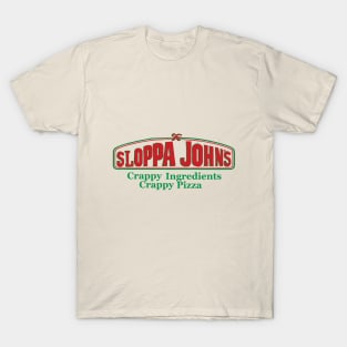 Sloppa John's Pizza T-Shirt